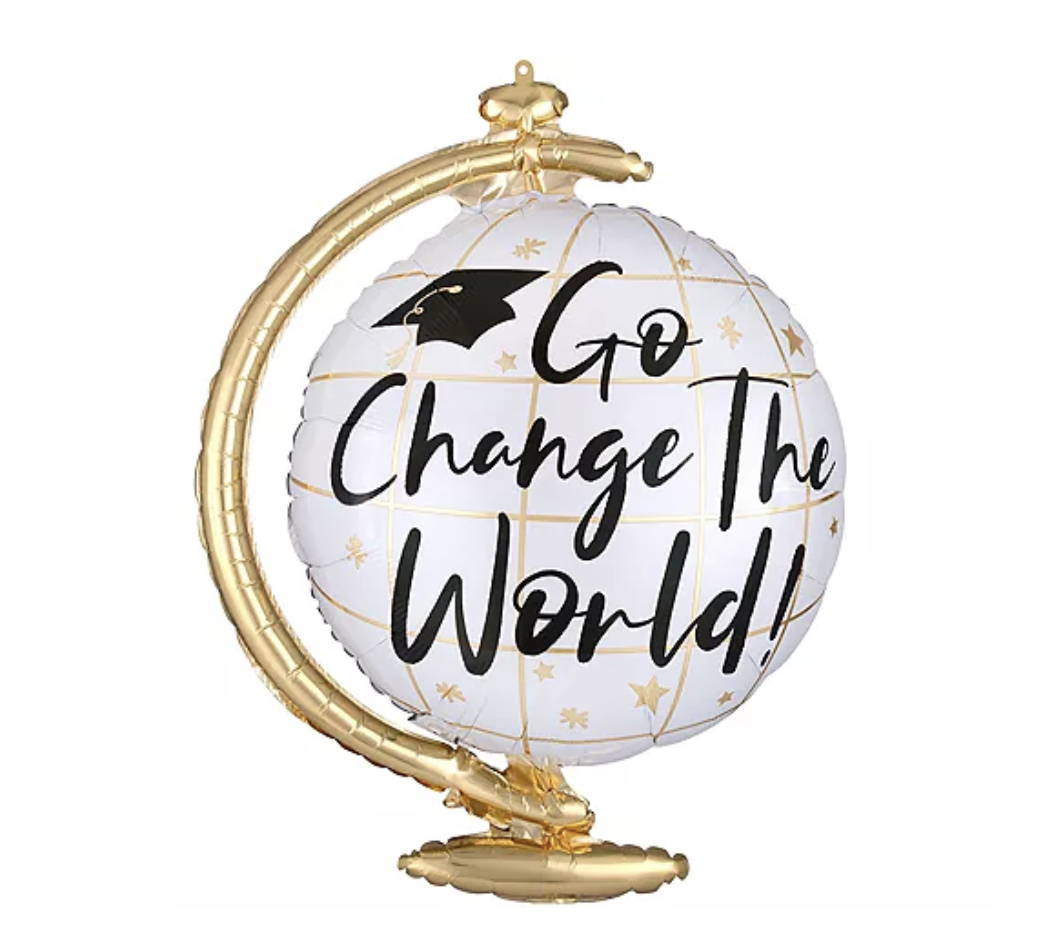 22" Go Change The World