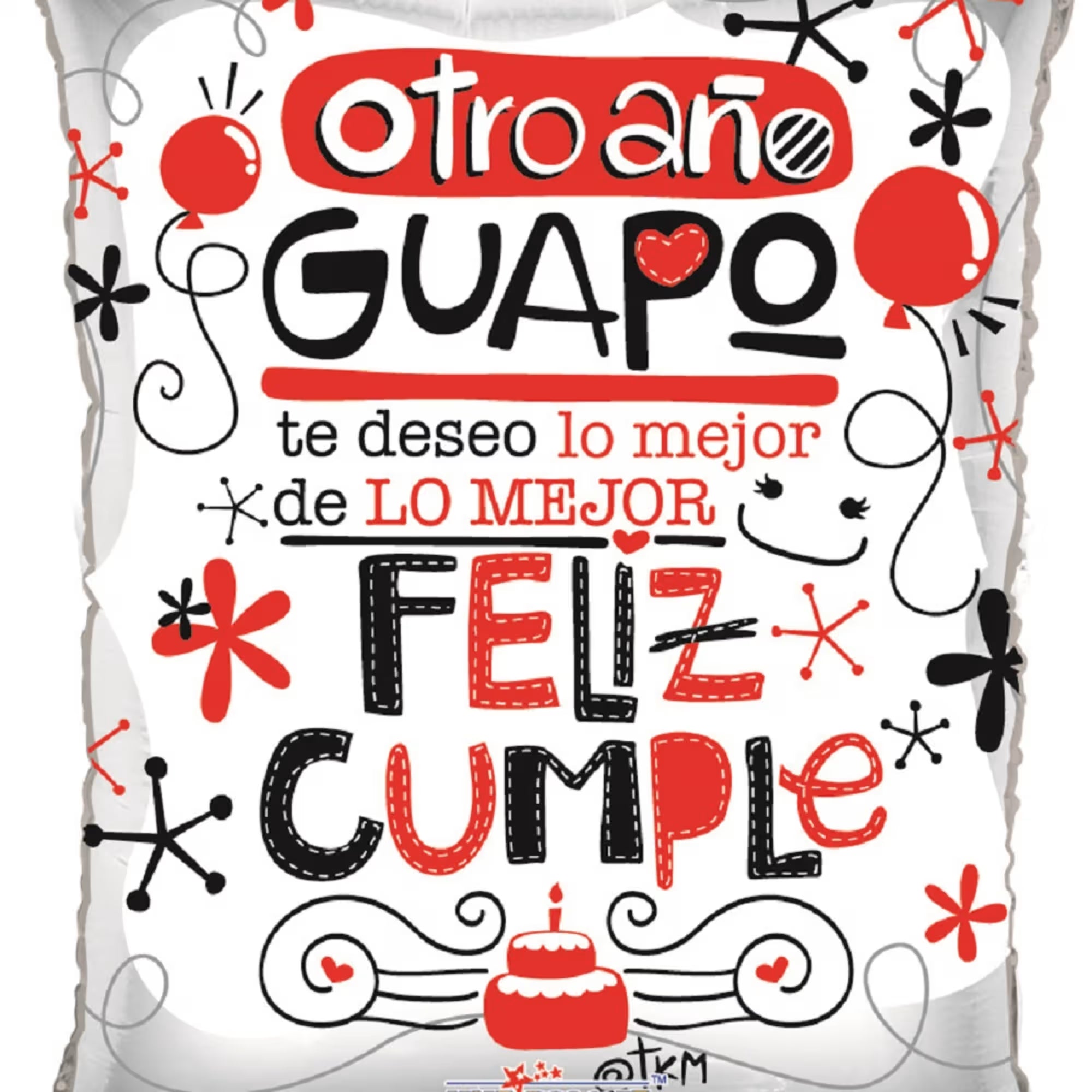 18" Feliz Cumple Guapo