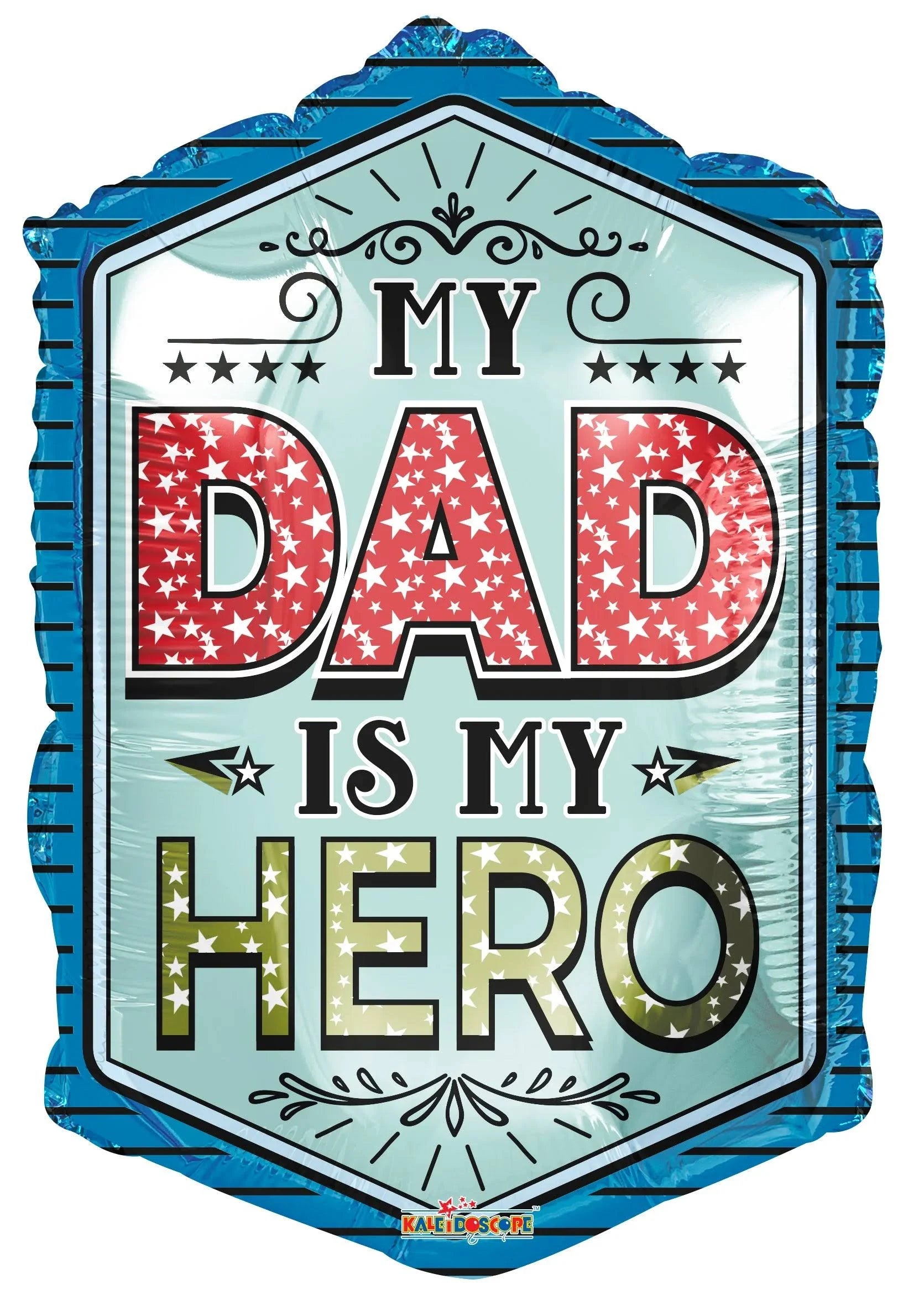 28" My Dad is My Hero