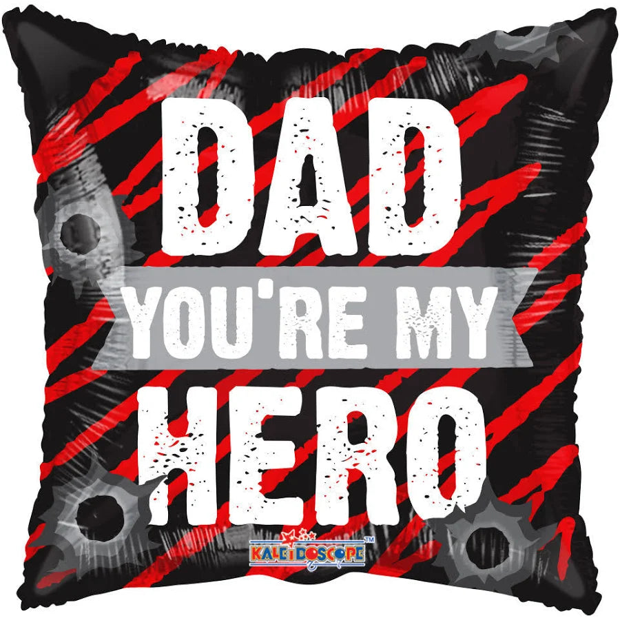 18" Dad You're MY Hero