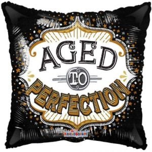 18" Aged to Perfection