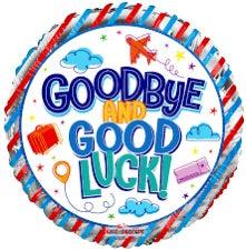 18" Good bye and good luck