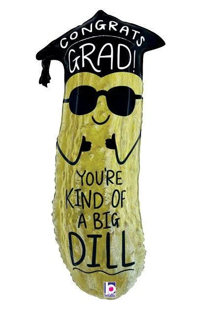 34" You're Kind of a Big Dill